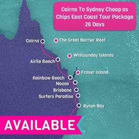 Cairns to Sydney CHEAP AS CHIPS East Coast Tour Package - 26 days