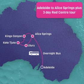 Adelaide to Alice Springs Bus plus 3 Day Red Centre Tour